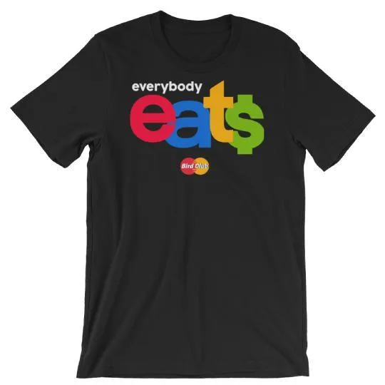 EveryBody Eats Sneaker Tees