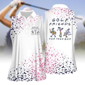 Golf Friends Par Then Bar Leopard Women Golf Apparel