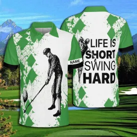 Golf Life Is Short Swing Hard Argyle Polo Shirt Personalized Polo Men Golfer Gift